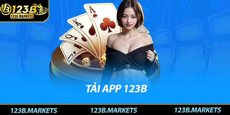 Tải app 123b cá cược di động mọi lúc mọi nơi